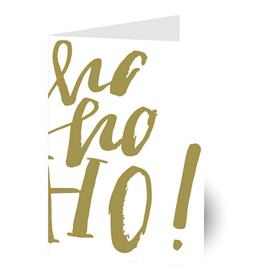 Grußkarte Weihnachten, Motiv ho ho Ho!, ohne Innendruck
